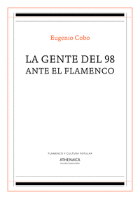 Gente del 98 ante el flamenco,la
