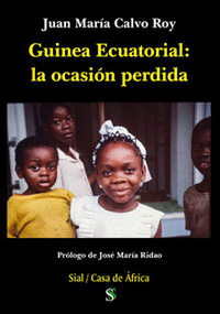 Guinea ecuatorial la ocasion perdida