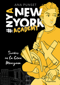 Sueños en la gran manzana (serie new york academy 2)