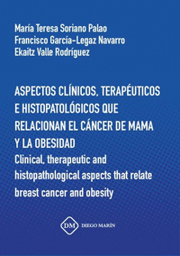 Aspectos clinicos, terapeuticos e histopatologicos que relacionan el cancer de mama y la obesidad