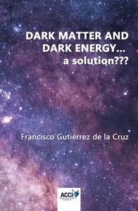 Dark matter and dark energy... a solution