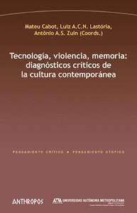 Tecnologia violencia memoria
