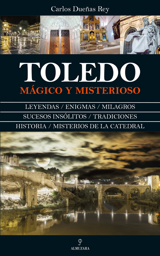 Toledo mágico y misterioso
