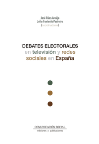 Debates electorales en television y redes sociales en españa