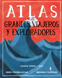 Atlas grandes viajes y exploradores