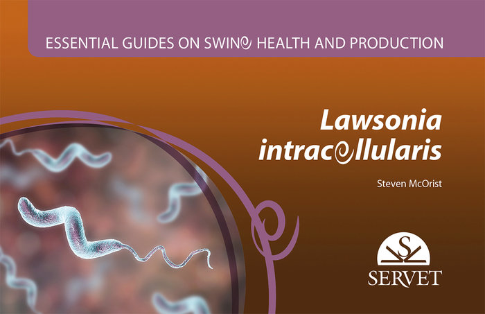 Esential guides on swine health and production. lawsonia int