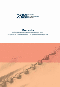 Gustavo Villapalos y Juan Velarde Fuertes. Memoria. Solemne acto de investidura como doctores Honoris Causa