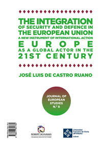La integración de la seguridad y la defensa en la Unión Europea