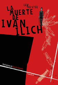 La muerte de Iván Illich. NE 2019. Cartoné