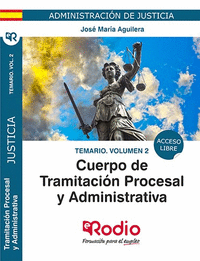 Cuerpo tramitacion procesal y administrativa justicia vol 2