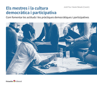 Els mestres i la cultura democrêtica i participativa