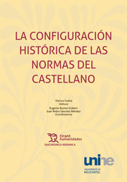 Configuracion historica de normas del castellano