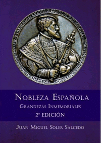 Nobleza española grandezas inmemoriales 2