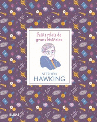 Petits relats de grans històries. Stephen Hawking