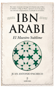Ibn arabi el maestro sublime