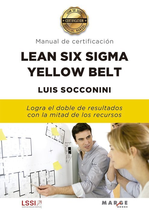 Certificacion lean six sigma yellow belt - Librería Prisma