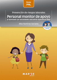 Prevención de riesgos laborales: Personal monitor de apoyo al alumnado con necesidades educativas específicas (NEE)