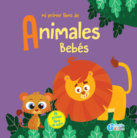Mi primer libro de Animales Bebés