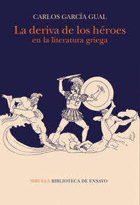 Deriva de los heroes en la literatura griega,la