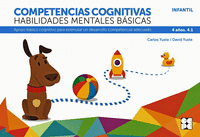 Competencias cognitivas. Habilidades mentales básicas 4.1 Progresint integrado infantil