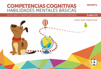 Competencias cognitivas. Habilidades mentales básicas 5.2 Progresint integrado infantil