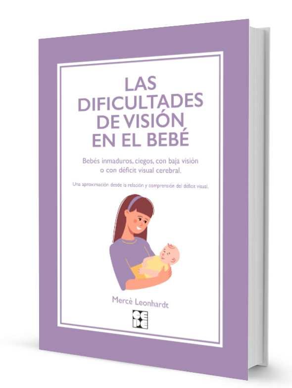Dificultades de vision en el bebe/ed.especial y dificultad