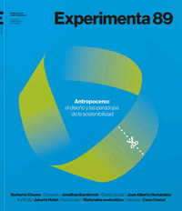 Experimenta 89 antropoceno el futuro se diseña hoy