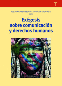 Exegesis sobre comunicacion y derechos humanos