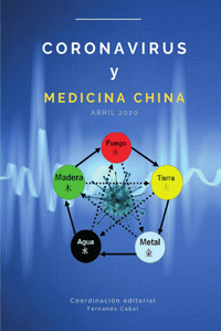 Coronavirus desde la medicina tradicional china (mtc)