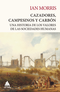 Cazadores campesinos y carbon