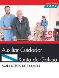 Auxiliar Cuidador. Xunta de Galicia. Simulacros de examen