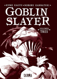 Goblin Slayer Novela vol 03