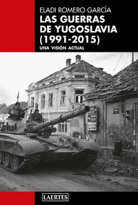 Guerras de yugoslavia,las 1991 2015