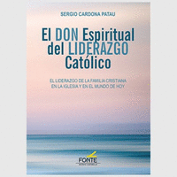 El don espiritual del liderazgo catolico