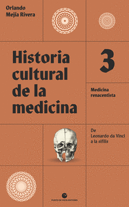Historia cultural de la medicina vol 3