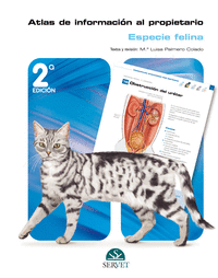 Atlas de informacion al propietario especie felina 2ª ed