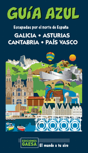 Galicia asturias cantabria y pais vasco