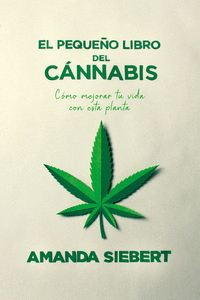 El pequeño libro del cannabis