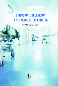 Direccion supervision y servicios de enfermeria