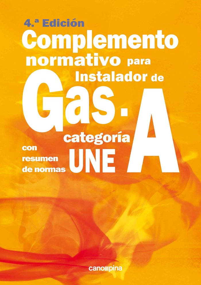 Complemento normativo para instaladores de gas categoría A
