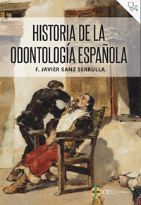 Historia de la odontologia española