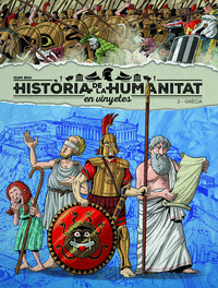Historia de la humanitat en vinyetes vol. 3: grecia