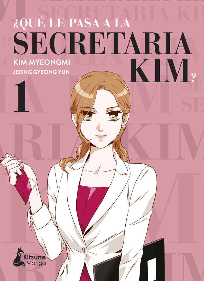 ¿que le pasa a la secretaria kim? 1