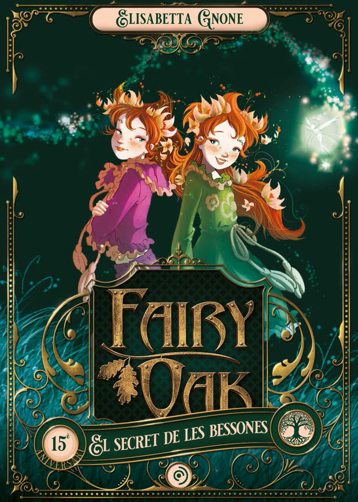 Fairy oak 1. el secret de les bessones