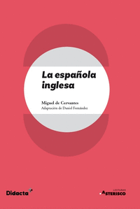 La española inglesa asterisco nueva edicio