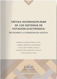 Critica interdisciplinar de los sistemas de votacion electro