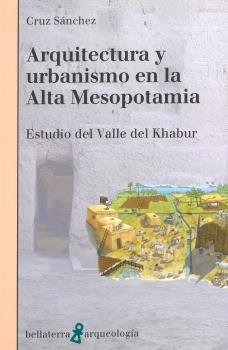 Arquitectura y urbanismo en la alta mesopotamia