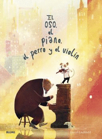 Oso el piano el perro y el violin