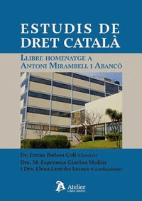 Estudis de dret catala llibre homenatge a antoni mirambell