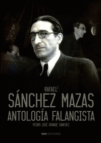 Rafael sanchez mazas antologia falangista